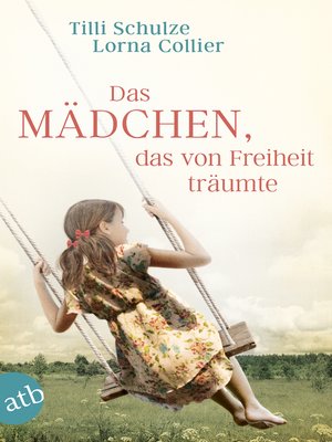 cover image of Das Mädchen, das von Freiheit träumte